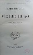 Victor Hugo raconté par un témoin de sa vie [Mme Victor Hugo] ; [suivi de], Oeuvres de la première jeunesse