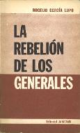 La  rebelión de los generales