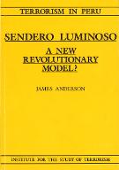 Sendero Luminoso : a new revolutionary model ?