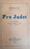 Pro Judet : plaidoirie à la Cour d'assises de la Seine : 6, 7 et 9 juillet 1923