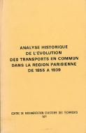 Analyse historique de l'évolution des transports en commun dans la région parisienne de 1855 à 1939