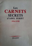 Les  carnets secrets d'Abel Ferry