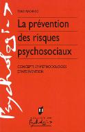 La  prévention des risques psychosociaux : concepts et méthodologies d'intervention
