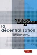 Dictionnaire encyclopédique de la décentralisation