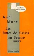 Les  luttes de classes en France (1848-1850) ; suivi de, Les journées de juin 1848