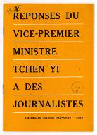 Réponses du vice-premier ministre Tchen Yi à des journalistes