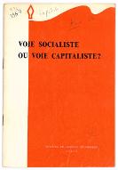 Voie socialiste ou voie capitaliste ?