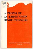 A propos de la triple union révolutionnaire