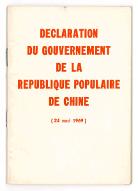 Déclaration du gouvernement de la République populaire de Chine : 24 mai 1969