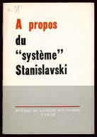 A propos du "système" Stanislavski