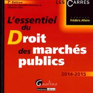 L'essentiel du droit des marchés publics : 2014-2015