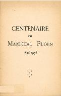 Centenaire du Maréchal Pétain : 1856-1956