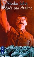 Piégés par Staline : des milliers de citoyens français derrière le rideau de fer