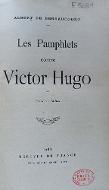 Les  pamphlets contre Victor Hugo