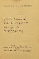 Quatre lettres de Paul Valéry au sujet de Nietzsche
