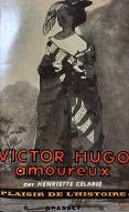 Victor Hugo amoureux