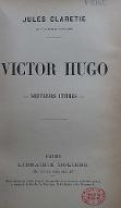 Victor Hugo : souvenirs intimes