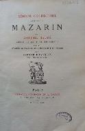 Mémoire confidentiel adressé à Mazarin,  par Gabriel Naudé, après la mort de Richelieu, publié d'après le manuscrit autographe...