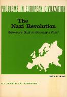The nazi revolution : Germany's guilt or Germany's fate ?