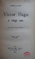 Victor Hugo à vingt ans