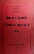 Satan et le satanisme dans l'œuvre de Victor Hugo