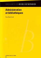 Administration et bibliothèques