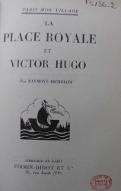 La  place royale et Victor Hugo