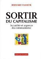 Sortir du capitalisme : actualité et urgence du communisme