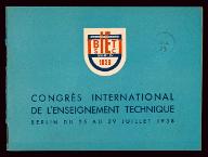 7e Congrès international de l'enseignement technique : Berlin, 25-29 juillet 1938