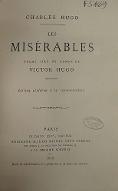 Les  misérables : drame tiré du roman de Victor Hugo