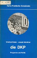 Die DKP : Programm und Politik