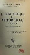La  crise mystique de Victor Hugo : 1843 - 1856