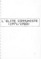 L'élite communiste : 1971-1983