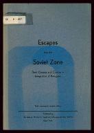 Escapes from the Soviet Zone : their causes and course : integration of refugees