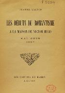 Les  débuts du romantisme à la Maison de Victor Hugo : mai - juin 1927