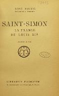 Saint-Simon : la France de Louis XIV