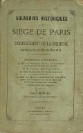 Souvenirs historiques sur le siège de Paris et le commencement de la Commune