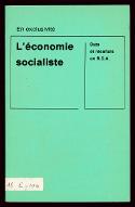L'économie socialiste : buts et résultats de la RDA