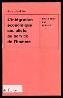 L'intégration économique socialiste au service de l'homme : information sur la RDA