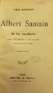 Albert Samain : sa vie, son oeuvre