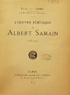 L'oeuvre poétique de Albert Samain (1858-1900)