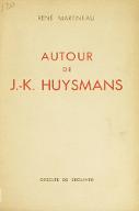 Autour de J.-K. Huysmans