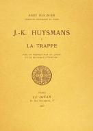 J.-K. Huysmans à La Trappe