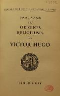 Les  origines religieuses de Victor Hugo