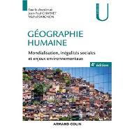 Géographie humaine : mondialisation, inégalités sociales et enjeux environnementaux