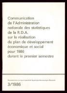 Communication de l'administration nationale des statistiques de la RDA sur la réalisation du plan de développement économique et social pour 1986 durant le premier semestre
