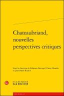 Chateaubriand, nouvelles perspectives critiques