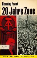 20 Jahre Zone : kleine Geschichte der "DDR"