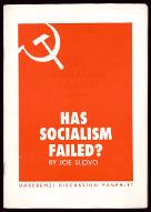 Has socialism failed ?