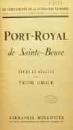 "Port Royal" de Sainte-Beuve : étude et analyse